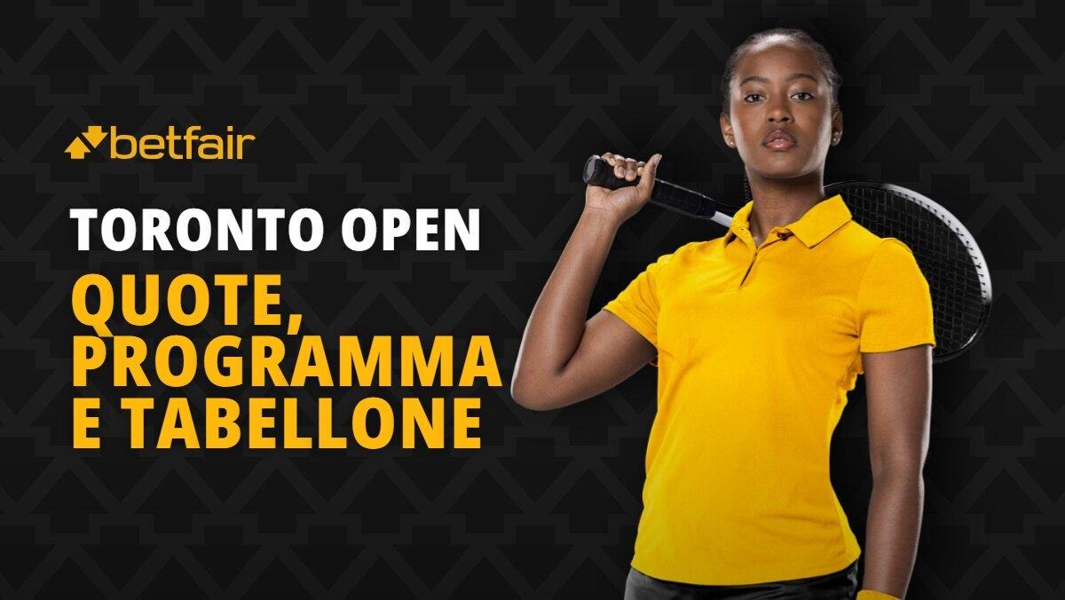 Toronto Open: programma, tabellone e favorite